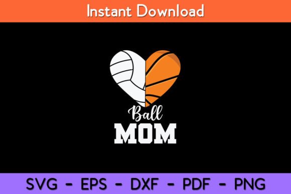 Ball Mom Heart Funny Volleyball: Graphics for Crafts