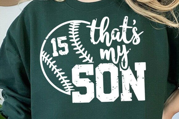 Baseball That s My Son Svg: Graphics for Crafts