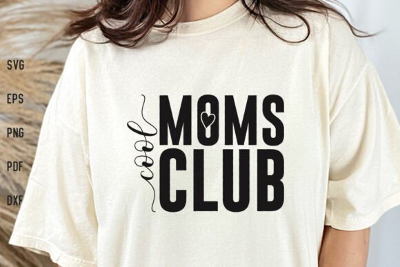 Cool Moms Club SVG: Modern Graphics for Crafts