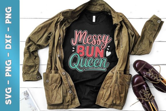 Messy Bun Queen Mom SVG: Graphics for Crafts
